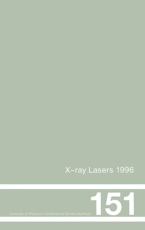 X-Ray Lasers 1996: Proceedings of the Fifth International Conference on X-Ray Lasers held in Lund, Sweden, 10-14 June, 1996: 151 (Institute of Physics Conference Series)