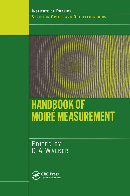 Handbook of Moire Measurement (Optics and Optoelectronics)