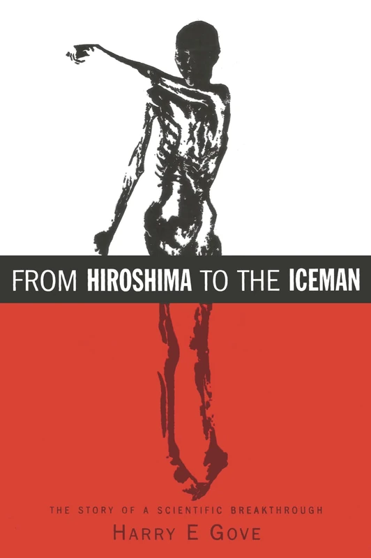 CRC Press - From Hiroshima to the Iceman AMS Science Book - Image 1