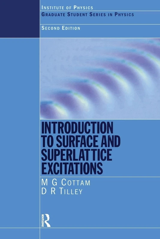 Introduction to Surface and Superlattice Excitations (Graduate Student Series in Physics)