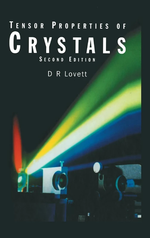 CRC Press - Tensor Properties of Crystals Textbook