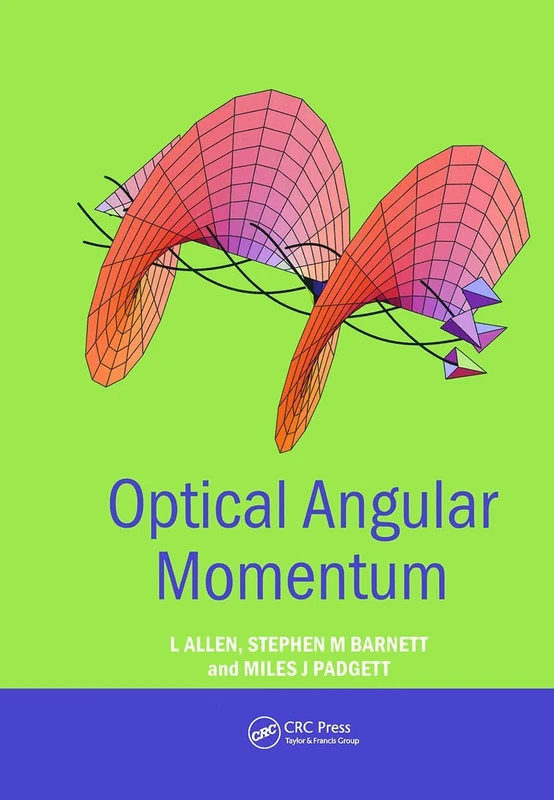 Optical Angular Momentum (Optics & Optoelectronics)