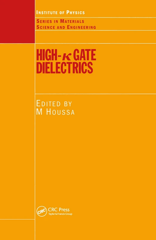 High k Gate Dielectrics (Materials Science and Engineering (Hardcover))