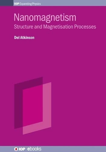 Nanomagnetism: Structure and Magnetisation Processes ebook