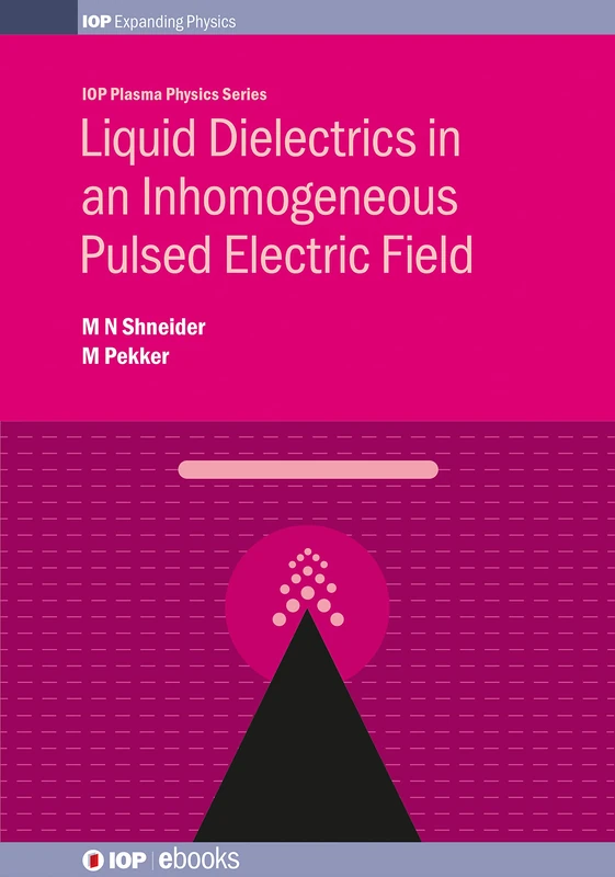 Liquid Dielectrics in an Inhomger (IOP Expanding Physics) - Image 1