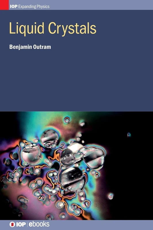 Liquid Crystals (IOP Expanding Physics)