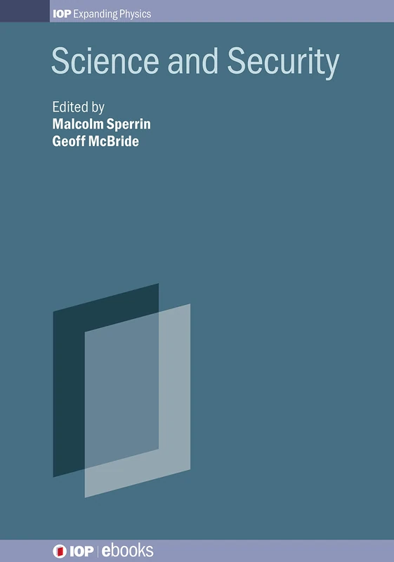 Science and Security (IOP Expanding Physics) (IOP ebooks) - Image 1