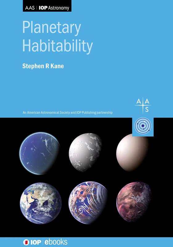 Planetary Habitability (AAS-IOP Astronomy)