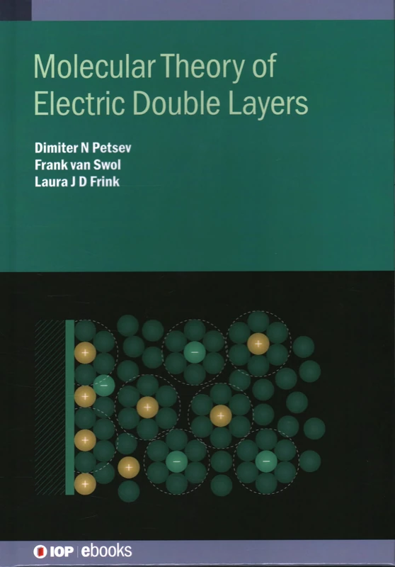 Molecular Theory of Electric Double Layers (IOP ebooks) - Image 1