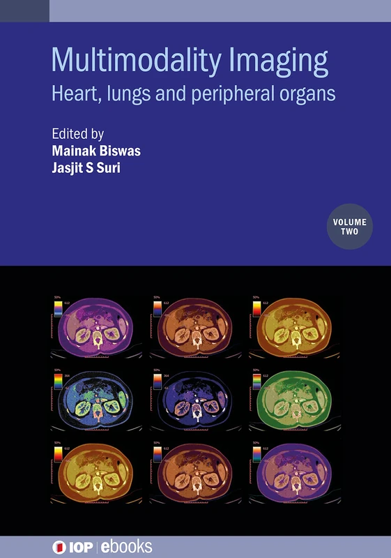 Multimodality Imaging of the Heart, Lungs and Peripheral Organs: Deep learning applications (IOP ebooks 2020 Collection) - Image 1