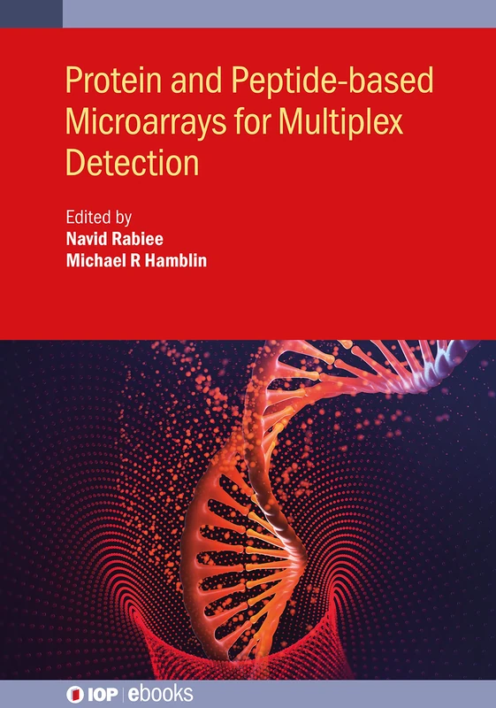 Protein and Peptide-based Microarrays for Multiplex Detection (IOP ebooks) - Image 1
