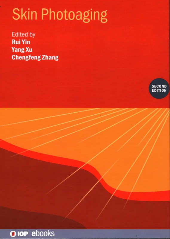 Skin Photoaging (Second Edition) (IOP ebooks)