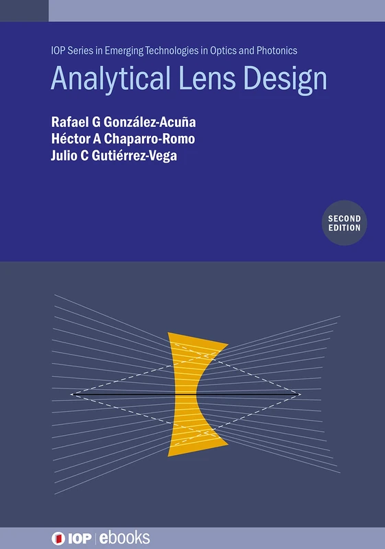 Analytical Lens Design (Second Edition) (IOP ebooks)