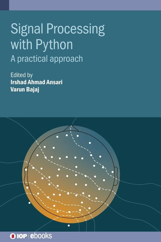 Signal Processing with Python: A practical approach (IOP ebooks) - Image 1