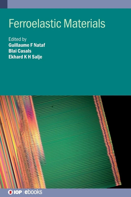 Ferroelastic Materials (IOP ebooks)