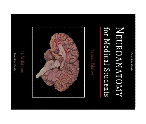 Neuroanatomy for Medical Students