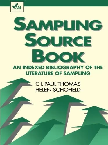 Sampling Source Book: A Indexed Bibliography of the Literature of Sampling