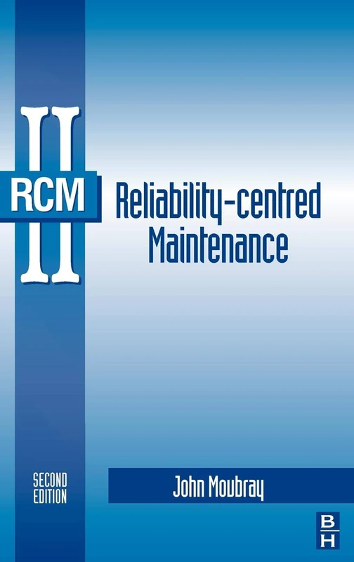 Reliability-centred Maintenance