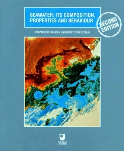 Seawater: Its Composition, Properties and Behaviour