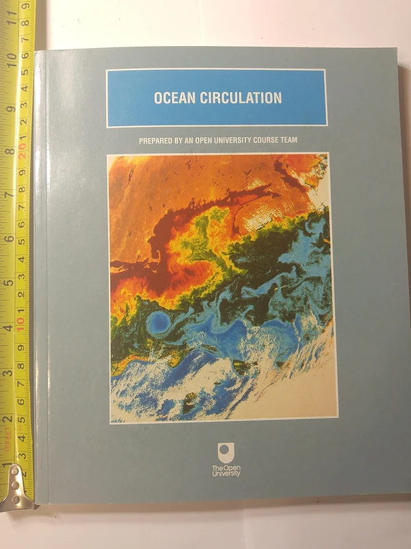Ocean Circulation: Prepared by an Open University Course Team: v. 3 (S330)