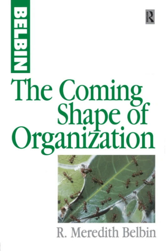 The Coming Shape of Organization