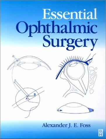 Essential Ophthalmic Surgery