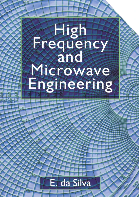 High Frequency and Microwave Engineering