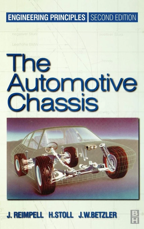 The Automotive Chassis: Engineering Principles