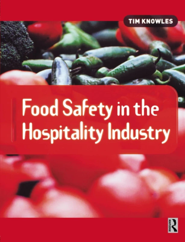 Food Safety in the Hospitality Industry