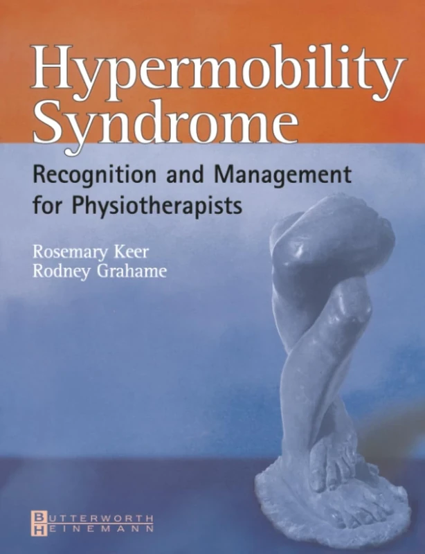 Hypermobility Syndrome: Diagnosis and Management for Physiotherapists