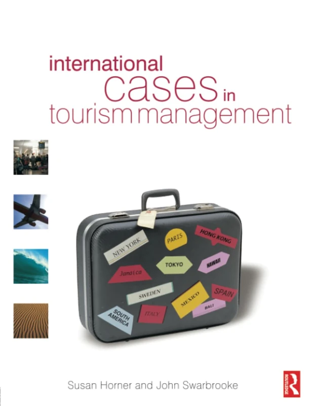 International Cases in Tourism Management