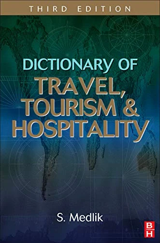 Dictionary of Travel, Tourism and Hospitality