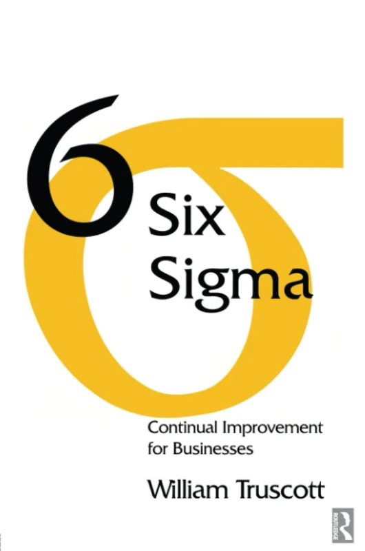 Six Sigma: A Practical Guide