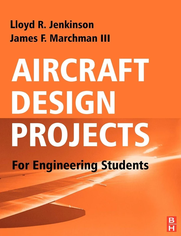 Aircraft Design Projects: For Engineering Students