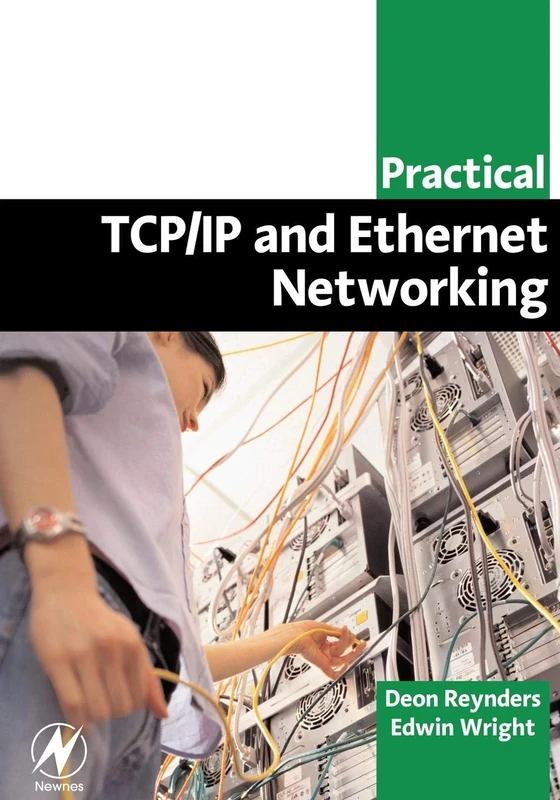 Practical TCP/IP and Ethernet Networking for Industry