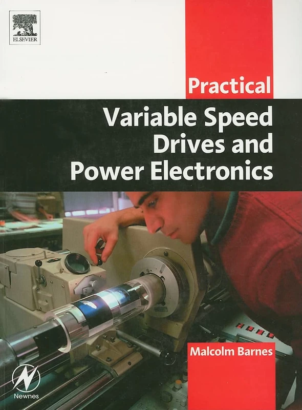 Practical Variable Speed Drives and Power Electronics (Practical Professional Books)