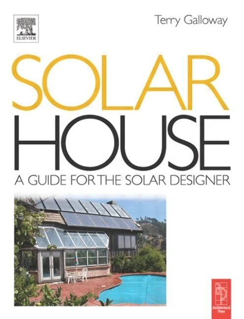 Solar House: A Guide for the Solar