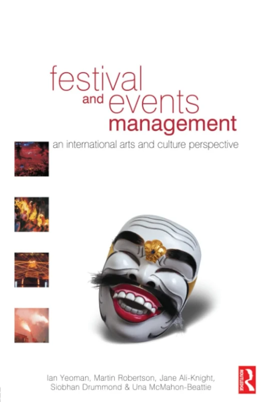 Festival and Events Management: An International Arts and Culture Perspective