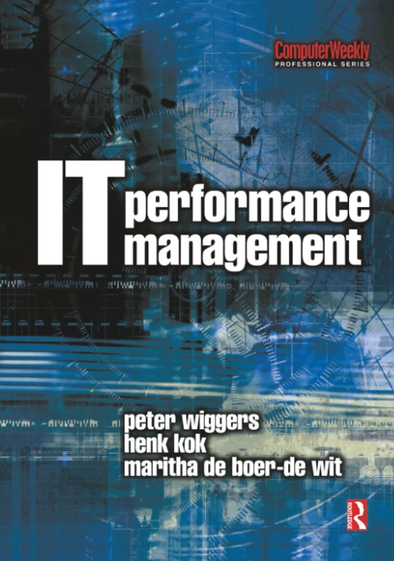 IT Performance Management (Computer Weekly Professional Series)