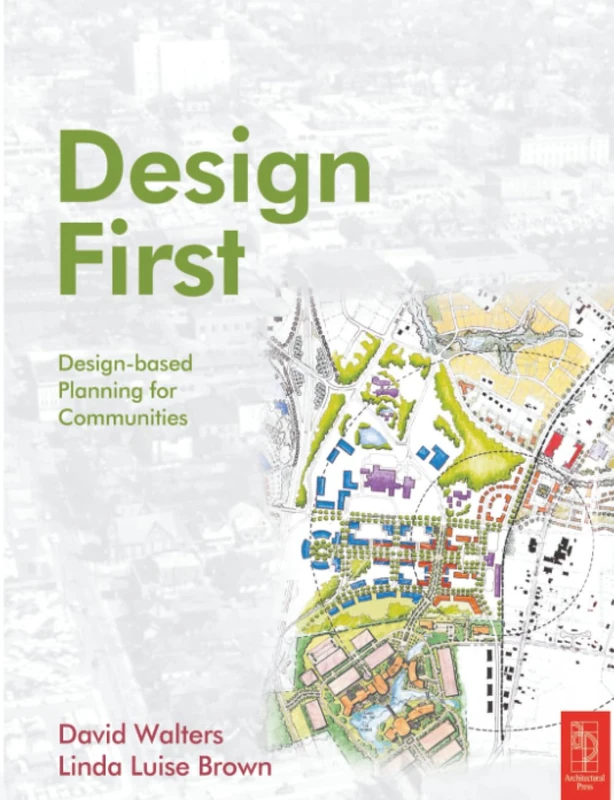 Design First: Design-based planning for communities