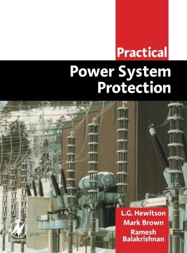 Practical Power System Protection (Practical Professional Books)