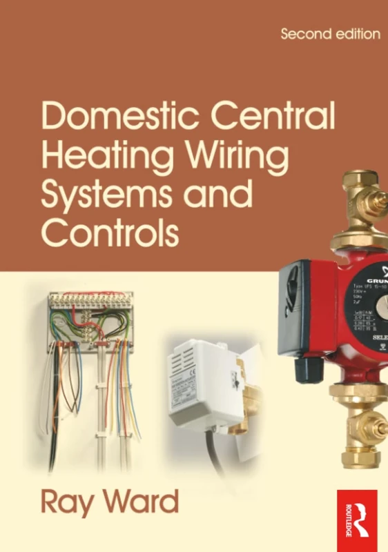 Domestic Central Heating Wiring Systems and Controls