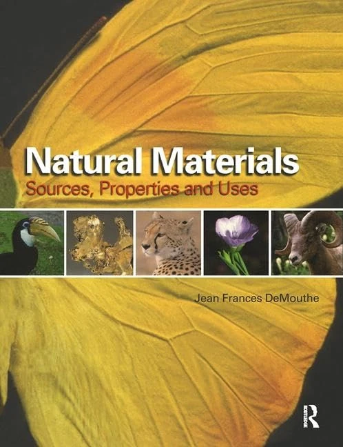 Natural Materials: Sources, Properties, and Uses - Image 1