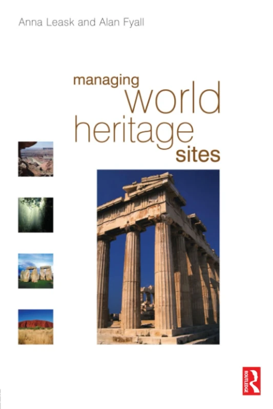 Managing World Heritage Sites