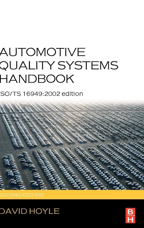 Automotive Quality Systems Handbook: ISO/TS 16949:2002 Edition