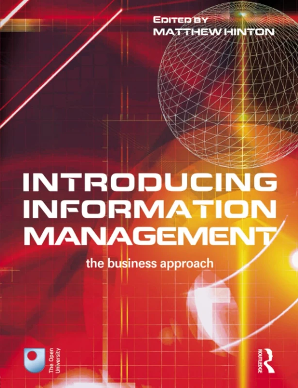 Introducing Information Management: The Business Approach