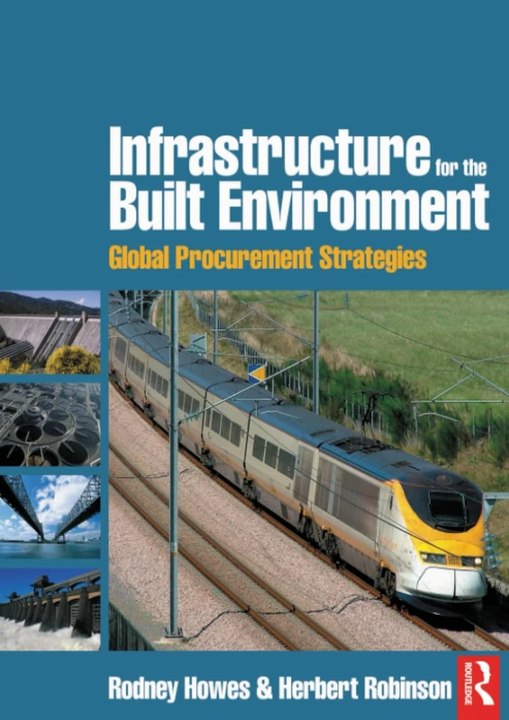 Infrastructure for the Built Environment: Global Procurement Strategies