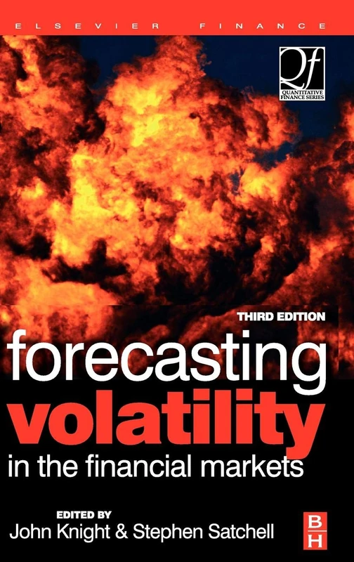 Forecasting Volatility in the Financial Markets (Quantitative Finance)