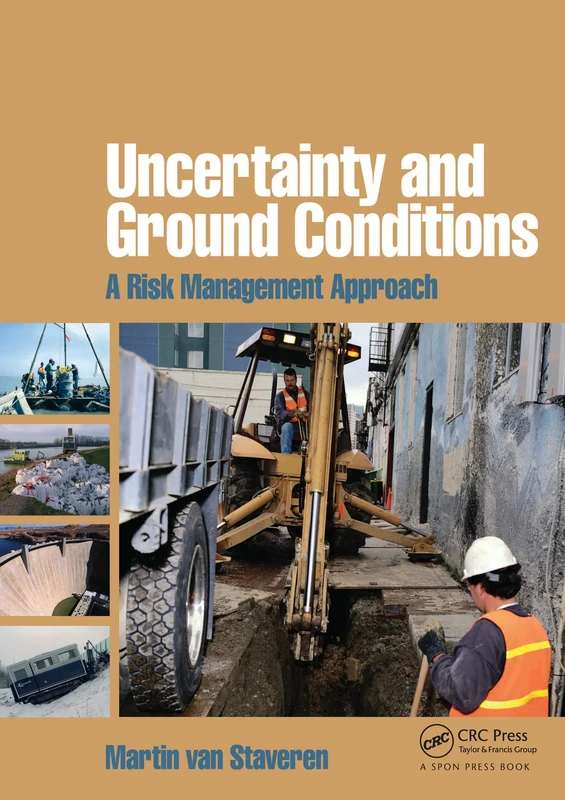 Uncertainty and Ground Conditions: A Risk Management Approach