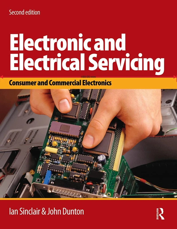 Electronic and Electrical Servicing: Consumer and commercial electronics